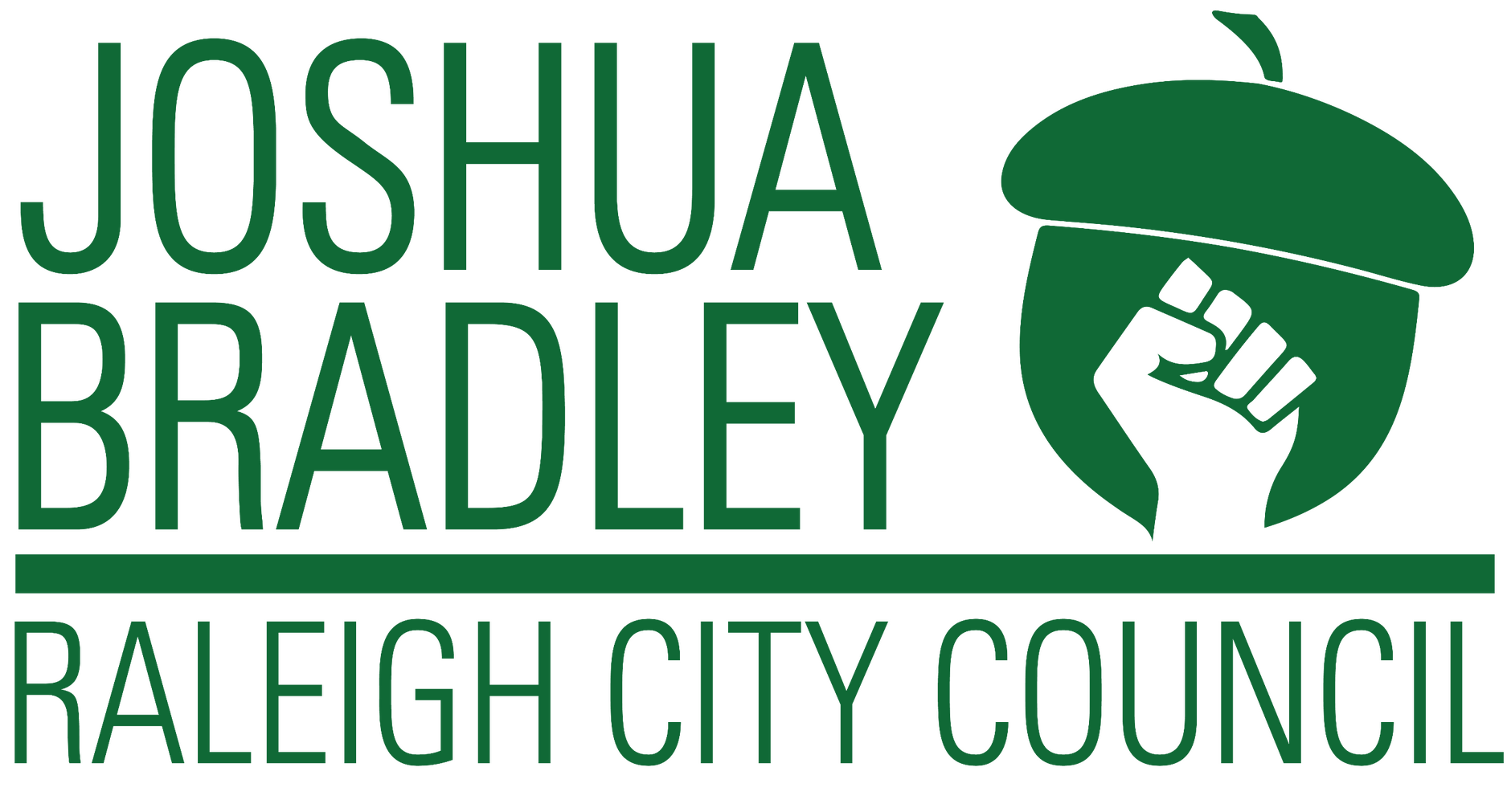 Joshua Bradley's Campaign Logo. It reads "Joshua Bradley Raleigh City Council" in forest green, and features a logo with an acorn with a fist cut-out.